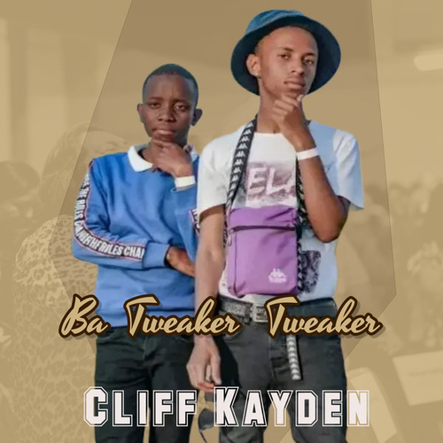 Cliff Kayden - Ba Tweaker Tweaker [2002CLIFKYDN]